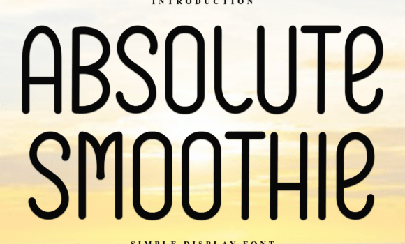 Absolute Smoothie Font - Featured Image