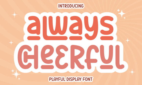 Always Cheerful Font: Fonts Free Download Always Cheerful Font - Featured Image