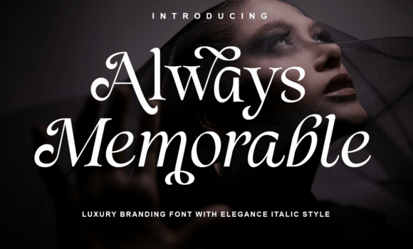 Always Memorable Font: Fonts Free Download Always Memorable Font - Featured Image