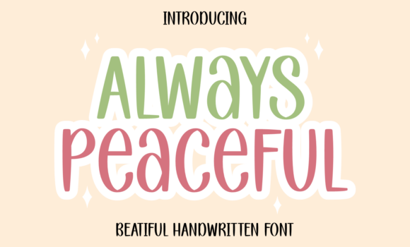 Always Peaceful Font: Fonts Free Download Always Peaceful Font - Featured Image