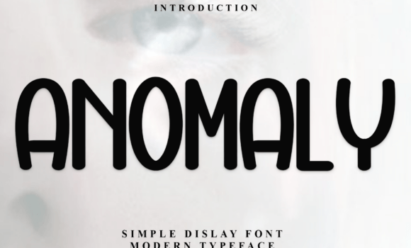 Anomaly Font: Fonts Free Download Anomaly Font - Featured Image