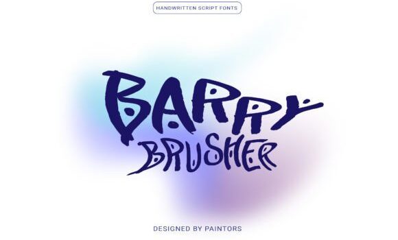 Barry Brusher Font - Featured Image
