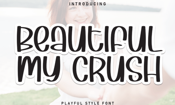 Beautiful My Crush Font - Featured Image