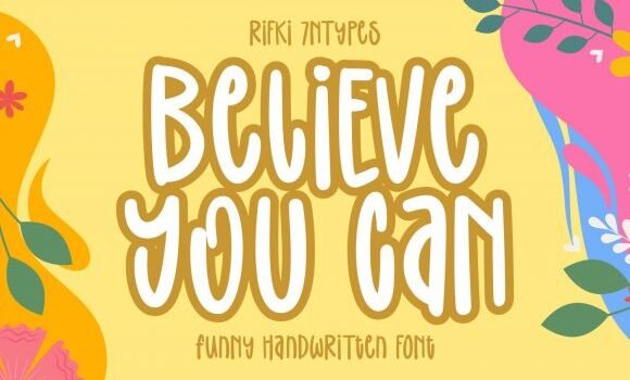 Believe You Can Font: Fonts Free Download Believe You Can Font - Featured Image