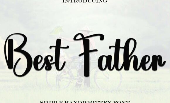 Best Father Font: Fonts Free Download Best Father Font - Featured Image