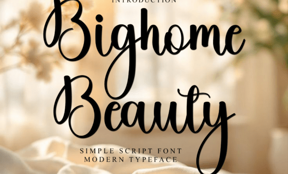 Bighome Beauty Font: Fonts Free Download Bighome Beauty Font - Featured Image