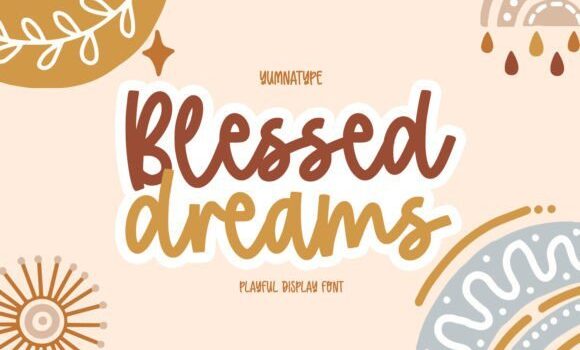 Blessed Dreams Font: Fonts Free Download Blessed Dreams Font - Featured Image