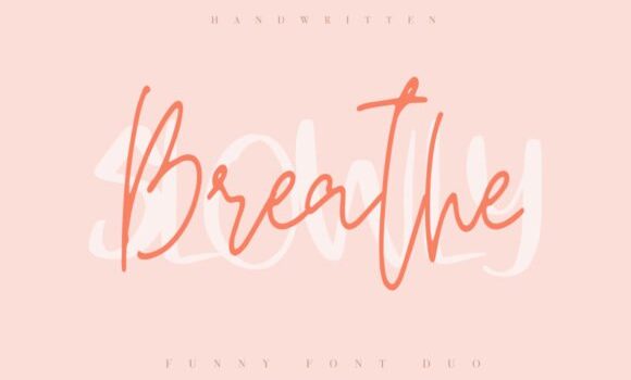 Breathe Slowly Font: Fonts Free Download Breathe Slowly Font - Featured Image