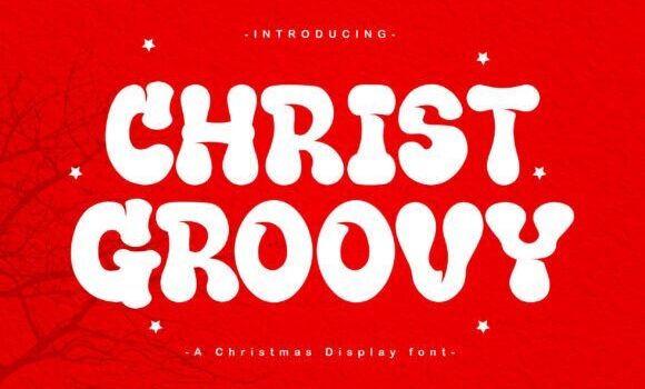 Christ Groovy Font - Featured Image