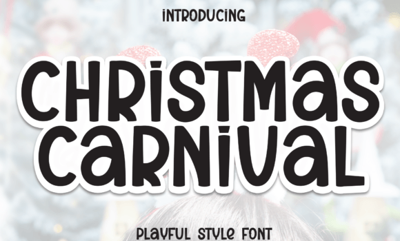 Christmas Carnival Font: Fonts Free Download Christmas Carnival Font - Featured Image
