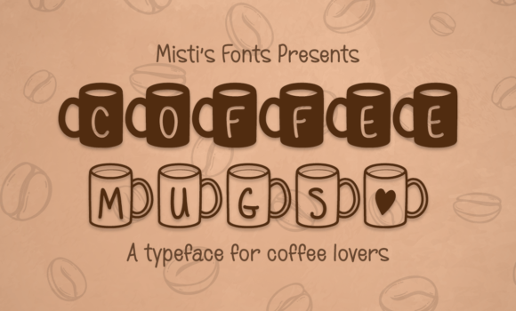 Coffee Mugs Font - Featured Image