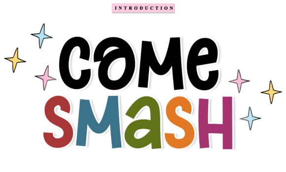 Come Smash Font: Fonts Free Download Come Smash Font - Featured Image