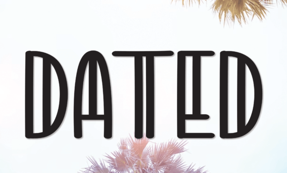 Dated Font: Fonts Free Download Dated Font - Featured Image