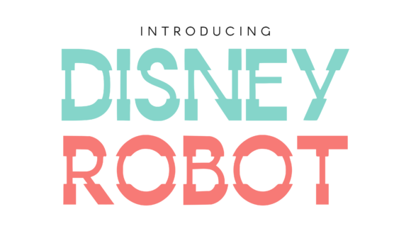Disney Robot Font: Fonts Free Download Disney Robot Font - Featured Image