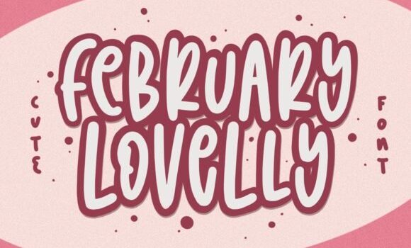 February Lovelly Font: Fonts Free Download February Lovelly Font - Featured Image