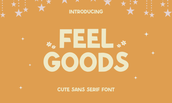 Feel Goods Font - Featured Image