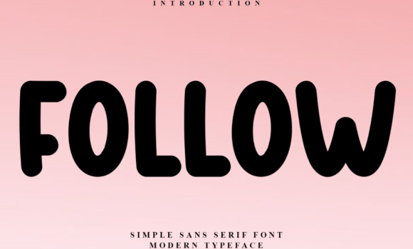 Follow Font: Fonts Free Download Follow Font - Featured Image