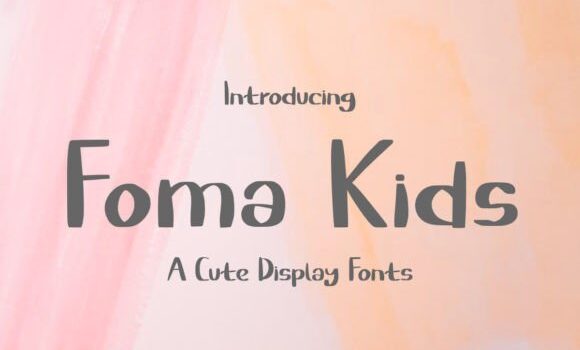 Foma Kids Font: Fonts Free Download Foma Kids Font - Featured Image