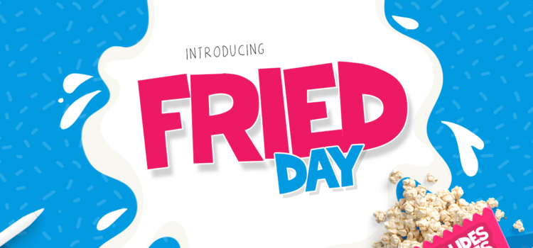Fried Day Family Font: Fonts Free Download Fried Day Family Font - Featured Image