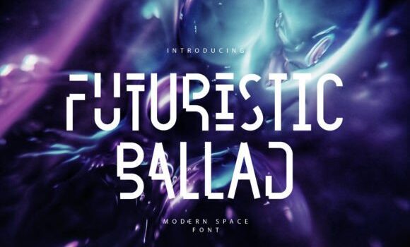 Futuristic Ballad Font: Fonts Free Download Futuristic Ballad Font - Featured Image
