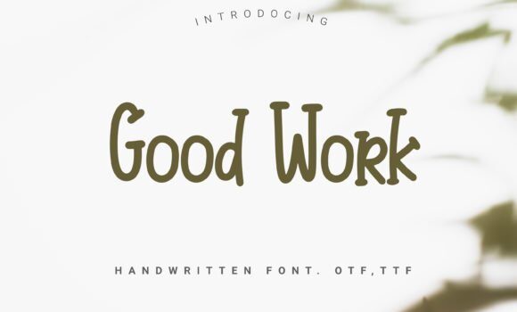 Good Work Font: Fonts Free Download Good Work Font - Featured Image