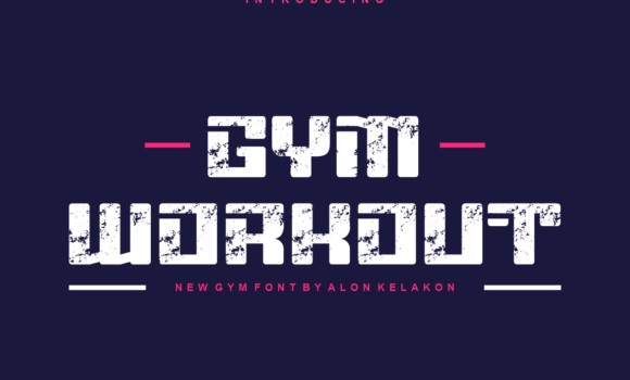 Gym Workout Font: Fonts Free Download Gym Workout Font - Featured Image