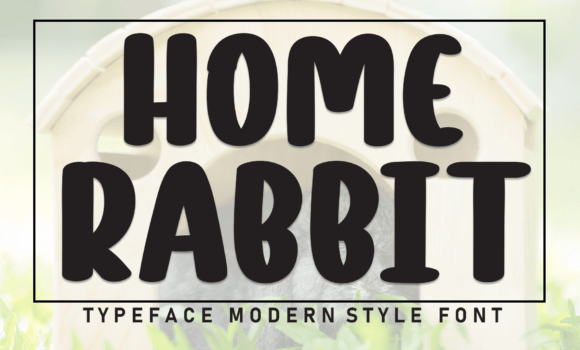 Home Rabbit Font: Fonts Free Download Home Rabbit Font - Featured Image