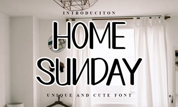 Home Sunday Font: Fonts Free Download Home Sunday Font - Featured Image