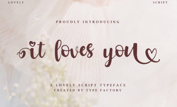It Loves You Font: Fonts Free Download It Loves You Font - Featured Image