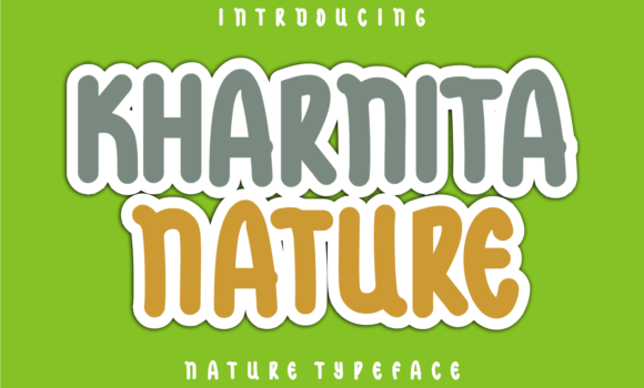 Kharnita Nature Font: Fonts Free Download Kharnita Nature Font - Featured Image