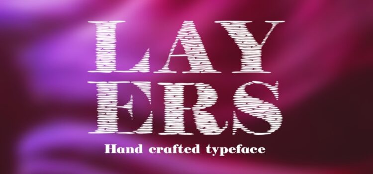 Layers Font - Featured Image