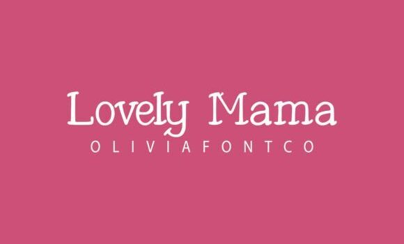 Lovely Mama Font: Fonts Free Download Lovely Mama Font - Featured Image
