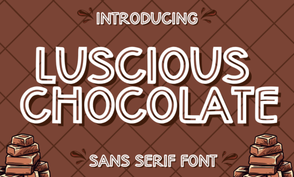 Luscious Chocolate Font - Featured Image