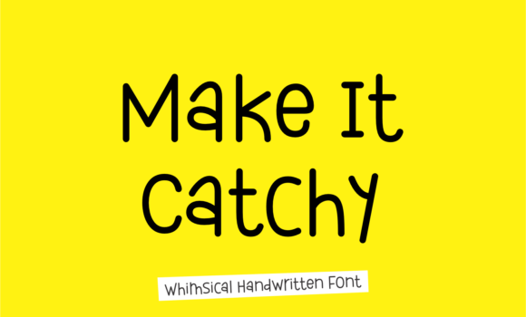 Make It Catchy Font - Featured Image