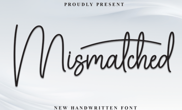Mismatched Font: Fonts Free Download Mismatched Font - Featured Image