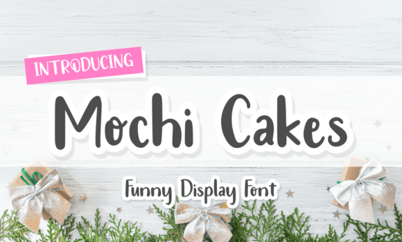 Mochi Cakes Font: Fonts Free Download Mochi Cakes Font - Featured Image