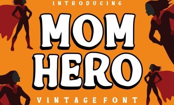 Mom Hero Font: Fonts Free Download Mom Hero Font - Featured Image