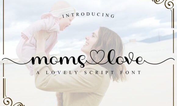 Moms Love Font: Fonts Free Download Moms Love Font - Featured Image