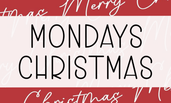 Mondays Christmas Font - Featured Image