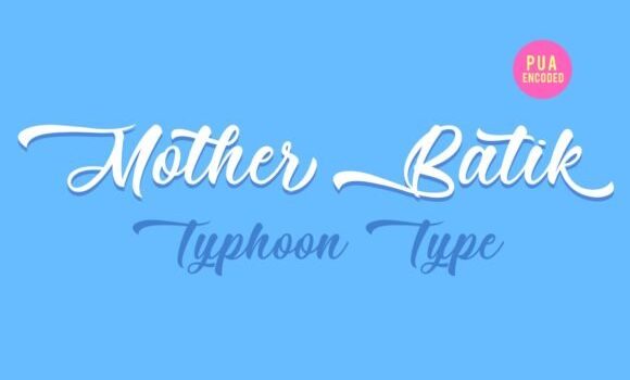 Mother Batik Font: Fonts Free Download Mother Batik Font - Featured Image