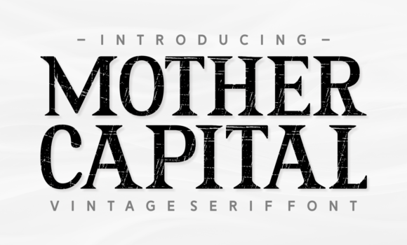 Mother Capital Font: Fonts Free Download Mother Capital Font - Featured Image