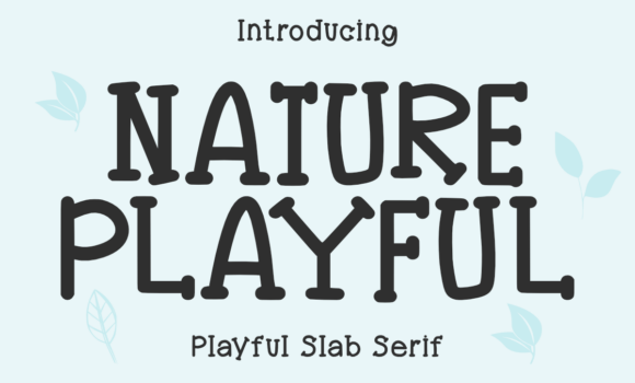 Nature Playful Font: Fonts Free Download Nature Playful Font - Featured Image