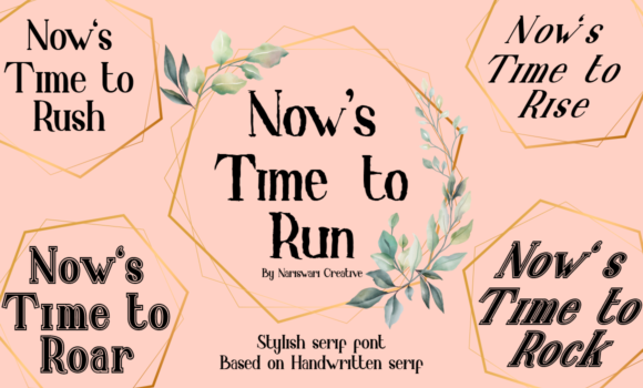 Now’s Time to Run Font: Fonts Free Download Now’s Time to Run Font: Fonts Free Download