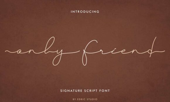 Only Friend Font: Fonts Free Download Only Friend Font - Featured Image