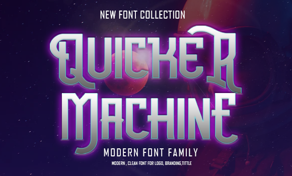 Quicker Machine Font: Fonts Free Download Quicker Machine Font - Featured Image