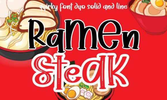 Ramen Steak Font: Fonts Free Download Ramen Steak Font - Featured Image