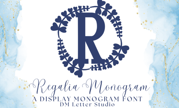Regalia Monogram Font: Fonts Free Download Regalia Monogram Font - Featured Image