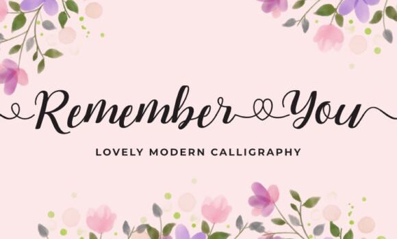 Remember You Font: Fonts Free Download Remember You Font - Featured Image