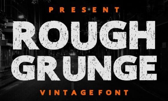 Rough Grunge Font: Fonts Free Download Rough Grunge Font - Featured Image