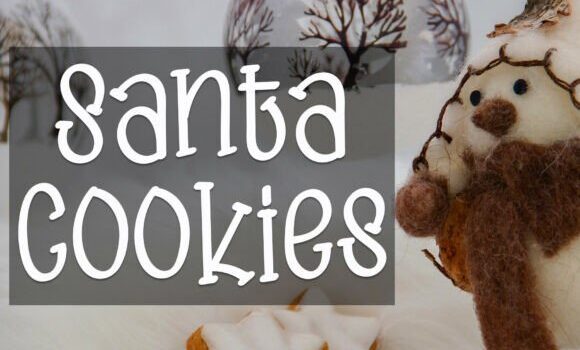 Santa Cookies Font: Fonts Free Download Santa Cookies Font - Featured Image